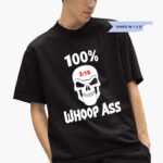 100-percent-3-16-whoop-ass-shirt-1_xa6u2g