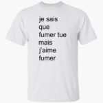 adele-castillon-je-sais-que-fumer-tue-mais-jaime-fumer-shirt-1_zymdbq.jpg