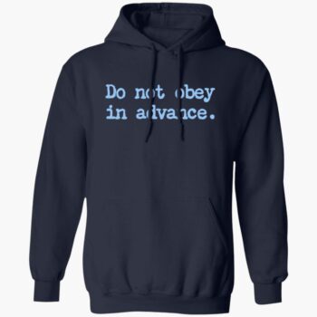 Asha Rangappa Do Not Obey In Advance Shirt