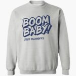 boom-baby-2025-playoffs-shirt-1_sf66dr.jpg
