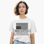 born-to-deploy-imperialism-is-a-fuck-new-foreer-war-2025-usa-flag-shirt-1_ec2wx1