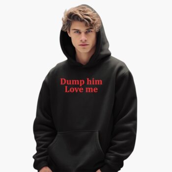 Dump Him Love Me Yves Shirt