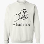 early-life-shirt-1_rhu2iz.jpg