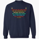 elie-wiesel-there-may-be-times-when-we-are-powerless-to-preent-injustice-print-shirt-1_veupul.jpg