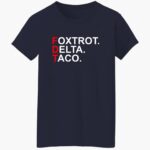 foxtrot-delta-taco-fdt-shirt-1_lprgzb.jpg