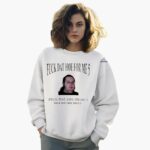 fuck-dat-hoe-for-me-5-shirt-1_gj7a90