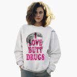 i-loe-butt-drugs-shirt-1_kk4wv5