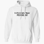 its-still-the-gulf-of-mexico-pendejo-shirt-1_pbnpzl.jpg