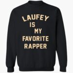 laufey-is-my-faorite-rapper-shirt-1_e1nkdp.jpg