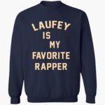 laufey-is-my-faorite-rapper-shirt-1_e1nkdp.jpg