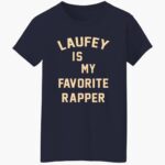 laufey-is-my-faorite-rapper-shirt-1_e1nkdp.jpg