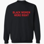 lizzo-black-women-were-right-shirt-1_qioaid.jpg