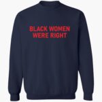 lizzo-black-women-were-right-shirt-1_qioaid.jpg