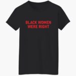 lizzo-black-women-were-right-shirt-1_qioaid.jpg