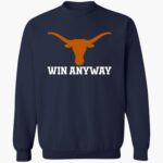 longhorns-win-any-way-shirt-1_oshrv4.jpg