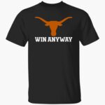 longhorns-win-any-way-shirt-1_oshrv4.jpg