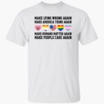 make-lying-wrong-again-make-america-think-again-shirt-1_gj41lc.jpg