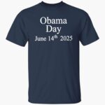 obama-day-june-14th-2025-shirt-1_dgkthj.jpg
