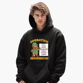 Operation Groundhog Day War Satire Shirt