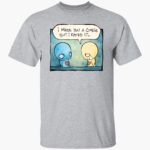 pon-and-zi-i-made-you-a-cookie-but-i-eated-it-shirt-1_sf5c3g.jpg