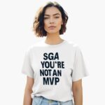 sga-youre-not-an-mp-shirt-1_ycfpud