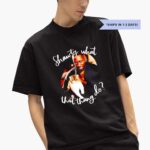 shawty-cat-what-that-thang-do-shirt-1_ycqbwz