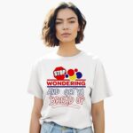 stop-wondering-and-get-ya-bread-up-shirt-1_ntyh2i