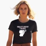 that_s-how-i-roll-toilet-paper-shirt-1_wgj4va