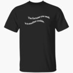 the-fortune-you-seek-is-in-another-cookie-shirt-1_huqtba.jpg