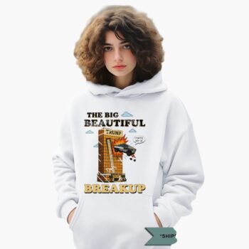 Trump The Big Beautiful Breakup Shirt