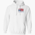 we-are-not-ok-we-rejected-monarchy-in-1776-america-has-no-king-shirt-1_ob4fmh.jpg