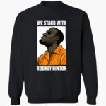 we-stand-with-rodney-hinton-shirt-1_yu28bd.jpg