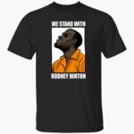 we-stand-with-rodney-hinton-shirt-1_yu28bd.jpg