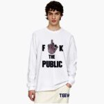 fuck-the-public-shirt-1_zgxiuq