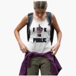 fuck-the-public-shirt-1_zgxiuq