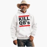 Kill Qb's Shirt
