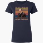 christopher-walken-i_e-got-a-feer-and-the-only-prescription-is-more-cowbell-shirt-1_hnwuxw.jpg