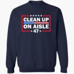 clean-up-on-aisle-47-impeach-47-anti-trump-president-8647-shirt-1_pi4gat.jpg