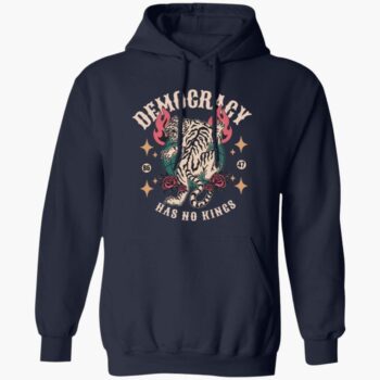 Democracy Has No Kings 86 47 Shirt