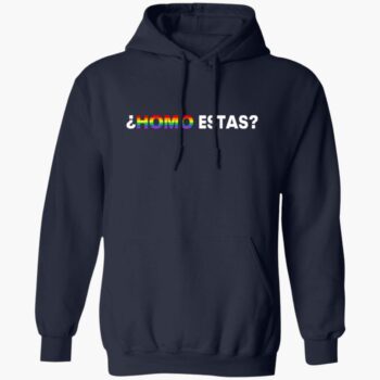 Homo Estas Walmart Shirt