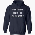 if-this-parlay-doesnt-hit-ill-kill-myself-shirt-1_ezhfxf.jpg