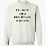ill-hae-what-kris-jenner-is-haing-shirt-1_fbeujb.jpg