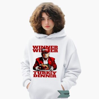 Maga Trump Winner Winner Turkey Dinner Shirt